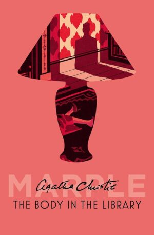 The Body in the Library (Marple) - Agatha Christie