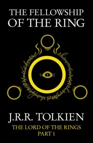 The Fellowship of the Ring - J. R. R. Tolkien