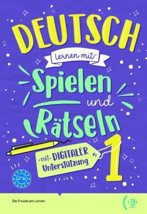 Deutsch lernen mit… Spielen und Rätseln