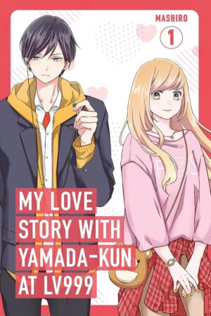 My Love Story with Yamada-kun at Lv999, Vol. 1 manga