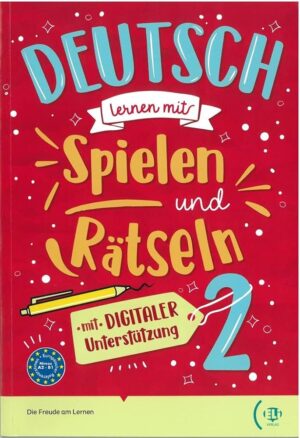 Deutsch lernen mit… Spielen und Rätseln 2