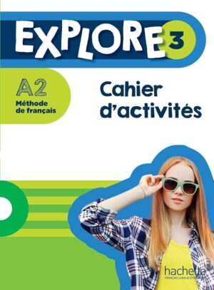 Explore 3 - Cahier d´activités +Parcours digital - pracovný zošit