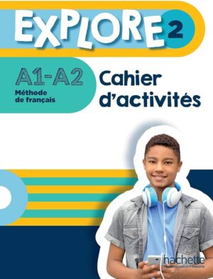 Explore 2 - Cahier d´activités +Parcours digital - pracovný zošit