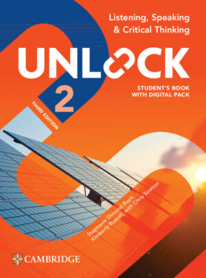 Unlock 2 Listening, Speaking and Critical Thinking Student's Book