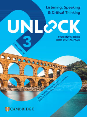Unlock 3 Listening, Speaking and Critical Thinking Student's Book
