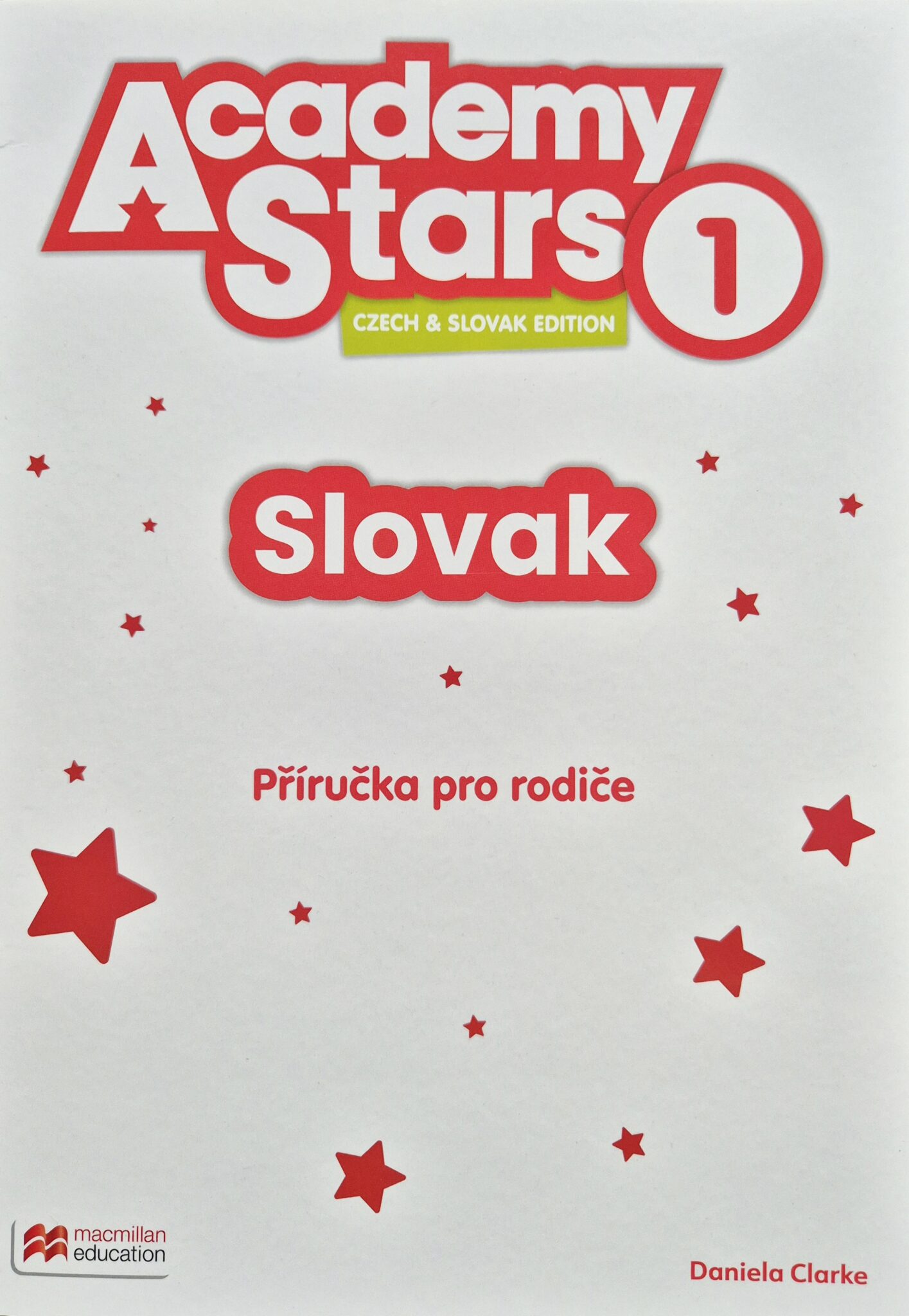 Academy Stars 2nd 1 Parent's Guide - rodičovská príručka SK verzia