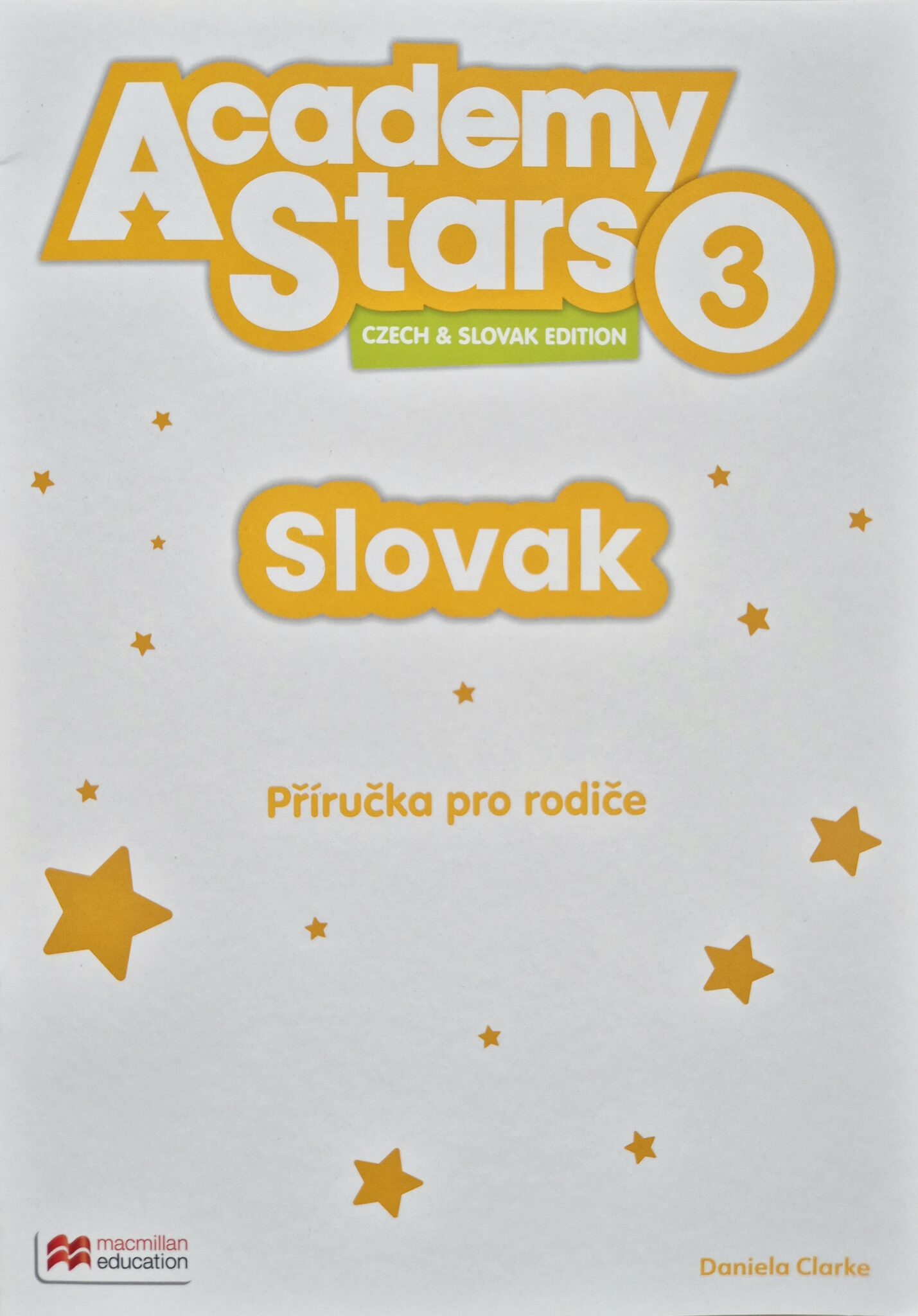 Academy Stars 2nd 3 Parent's Guide - rodičovská príručka SK verzia